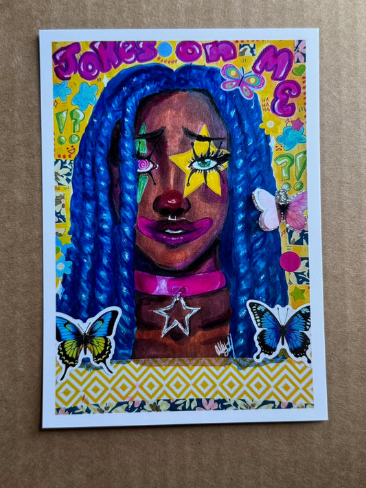 5x7 Print - The Joke's on Me